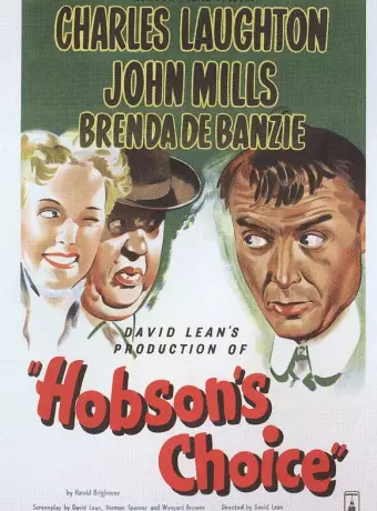 Выбор Хобсона / Hobson's Choice