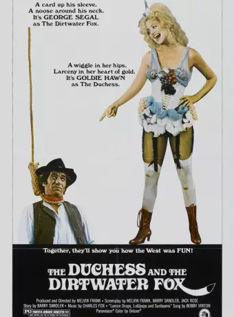 Герцогиня и Драный Лис / The Duchess and the Dirtwater Fox