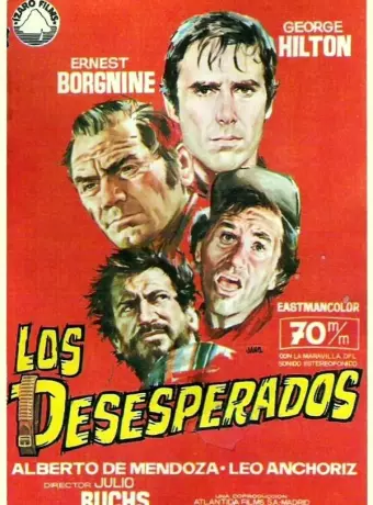Отчаянные / Los desesperados
