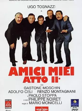 Мои друзья, часть 2 / Amici miei - Atto II°