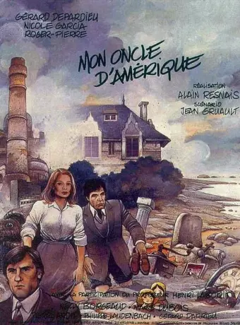 Мой американский дядюшка / Mon oncle d'Amérique