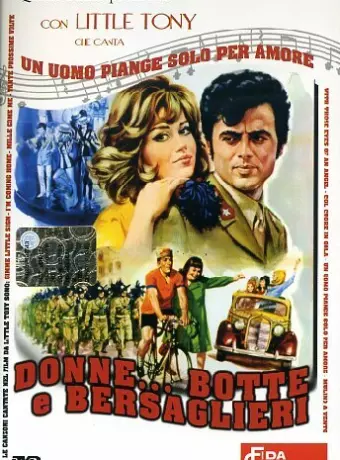 Женщины и берсальеры / Donne... botte e bersaglieri