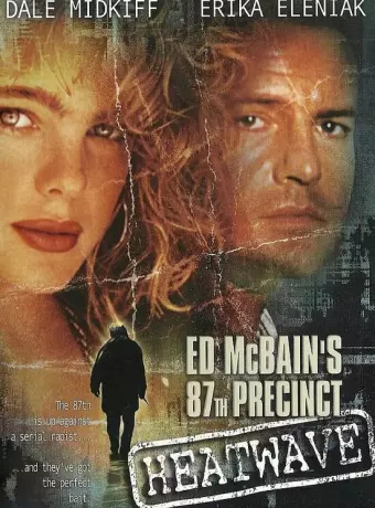 Термический убийца / Ed McBain's 87th Precinct: Heatwave