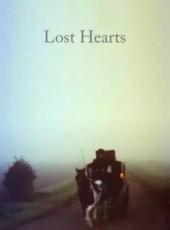 Потерянные сердца / Lost Hearts