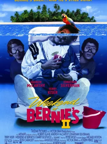 Уик-энд у Берни 2 / Weekend at Bernie's II
