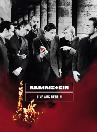 Раммштайн: Из Берлина вживую / Rammstein: Live aus Berlin