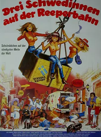 Три шведки с Рипербана / Drei Schwedinnen auf der Reeperbahn
