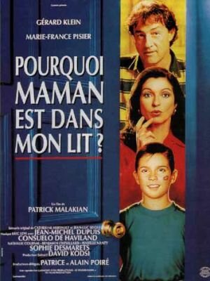 Почему мама в моей постели? / Pourquoi maman est dans mon lit?