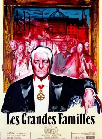 Сильные мира сего / Les grandes familles