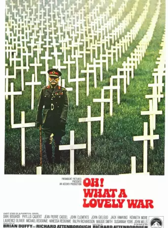 О, что за чудесная война / Oh! What a Lovely War