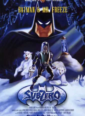 Бэтмэн и Мистер Фриз / Batman & Mr. Freeze: SubZero