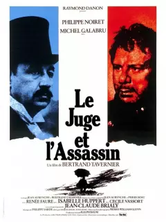 Судья и убийца / Le juge et l'assassin