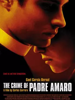 Тайна отца Амаро / El crimen del padre Amaro