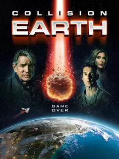 Столкновение с Землей / Collision Earth